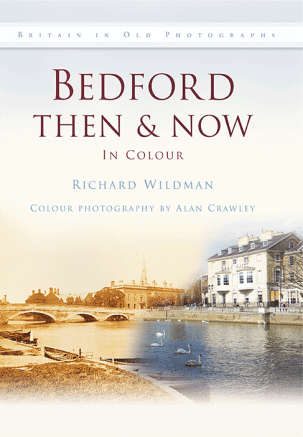 Bedford Then & Now