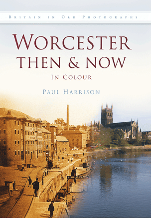 Worcester Then & Now