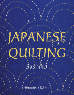 Japanese Quilting: Sashiko