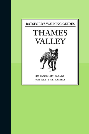 Batsford’s Walking Guides: Thames Valley