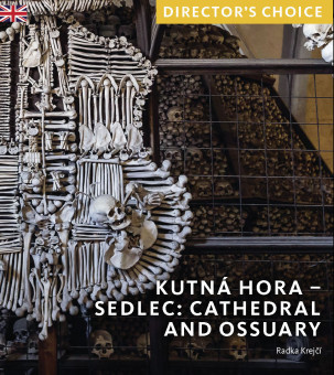 Kutná Hora – Sedlec: Cathedral Church and Ossuary