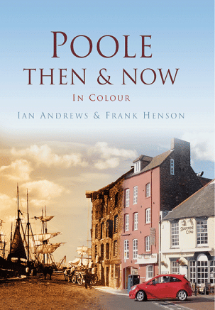 Poole Then & Now