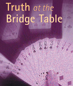 Moments of Truth at the Bridge Table - Paperback