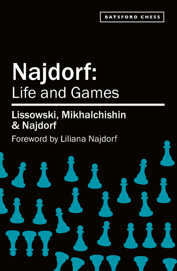 Najdorf - Life and Games - Paperback