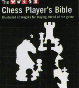 The Chess Player's Bible - Paperback
