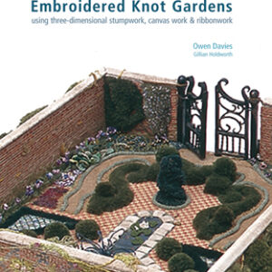 Embroidered Knot Gardens - Hardback