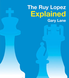 Ruy Lopez Explained - Paperback
