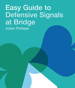 Easy Guide to Defensive Signals at Bridge - Paperback