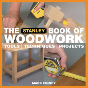 The Stanley Book of Woodwork - Paperback