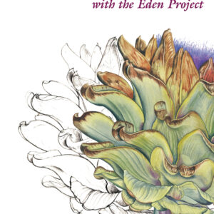 Botanical Illustration Course with the Eden Project - Hardback