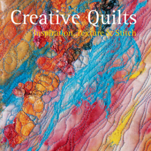 Creative Quilts - Hardback