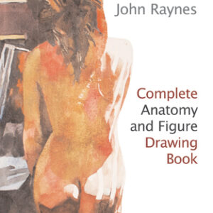 Complete Anatomy and Figure Drawing - Hardback