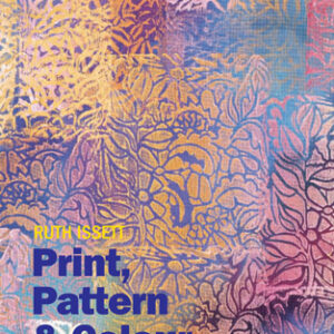 Print, Pattern and Colour - Hardback