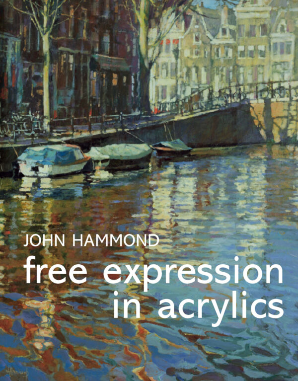 Free Expression in Acrylics - Hardback