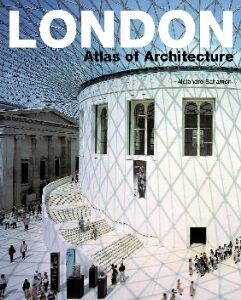London: Atlas of Architecture - Hardback
