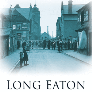 Long Eaton Then & Now - Paperback