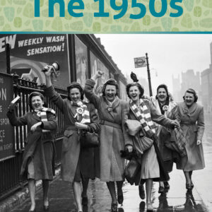 Life in the 1950s - eBook
