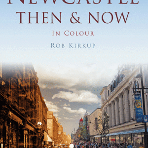 Newcastle Then & Now - Paperback