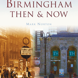 Birmingham Then & Now - Paperback
