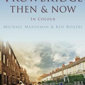 Trowbridge Then & Now - Hardback