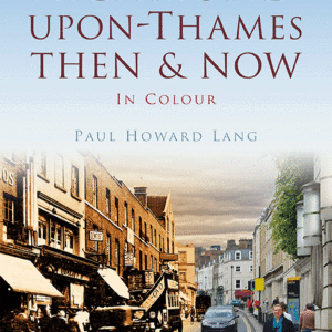 Richmond-upon-Thames Then & Now - Paperback