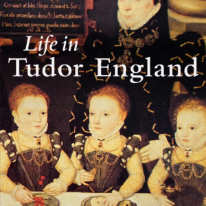 Life in Tudor England - eBook
