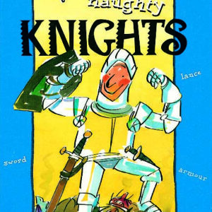 Lookout! Naughty Knights - Paperback