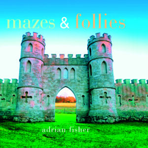 Mazes and Follies - Paperback
