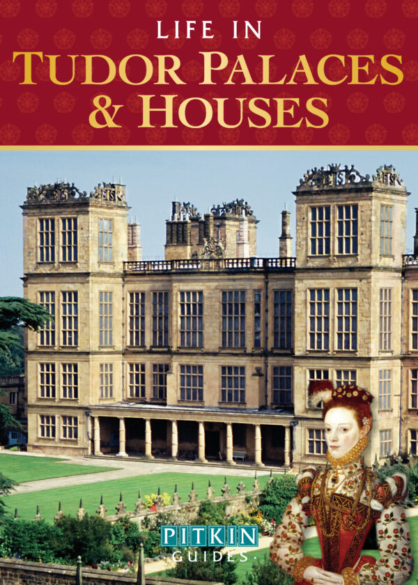 Life in Tudor Palaces & Houses - Paperback