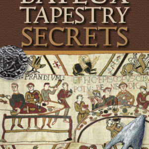 Bayeux Tapestry Secrets - English - Paperback