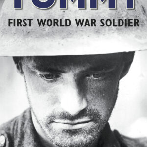 Tommy, First World War Soldier - Paperback