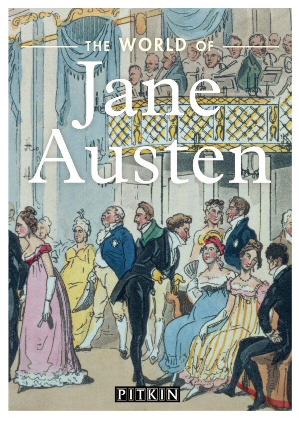 The World of Jane Austen - Paperback
