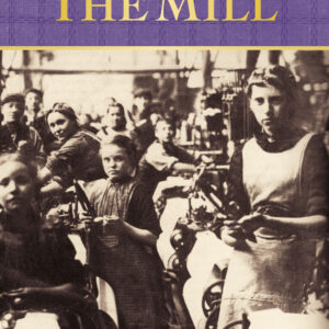 Life in the Mill - Paperback