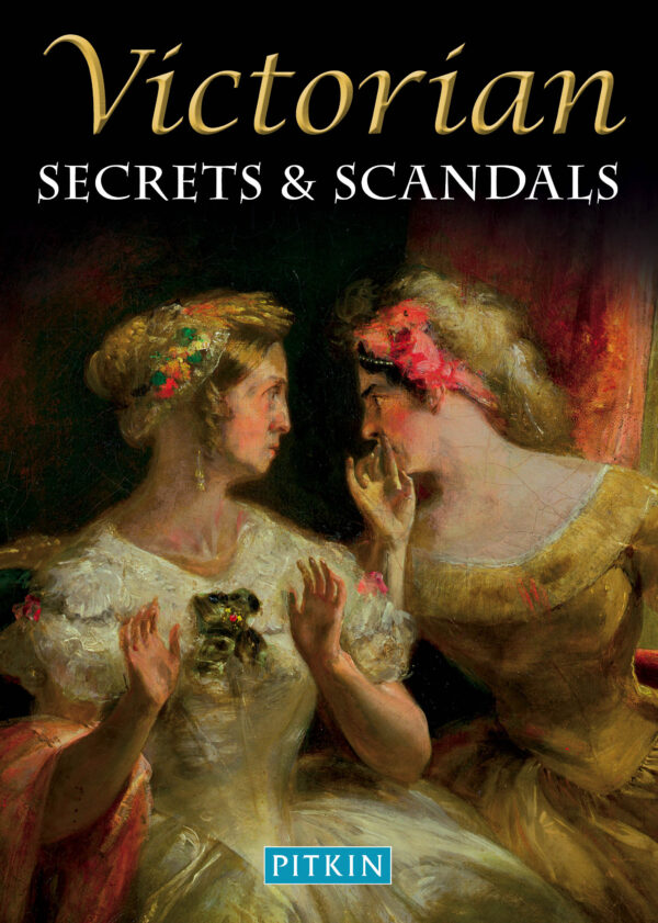 Victorian Secrets and Scandals - Paperback
