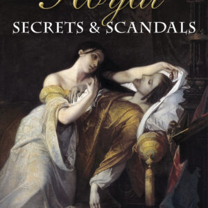 Royal Secrets and Scandals - Paperback
