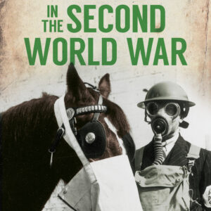 Animals in the Second World War - Paperback