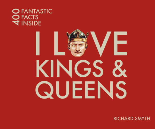 I Love Kings and Queens - Paperback