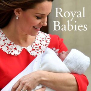 Royal Babies - Paperback