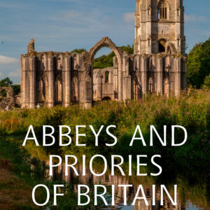 Abbeys and Priories of Britain - Paperback