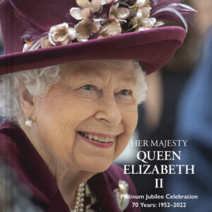 Her Majesty Queen Elizabeth II Platinum Jubilee Celebration - Hardback