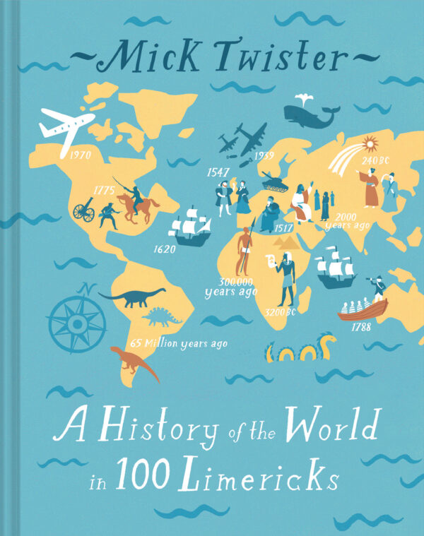 A History of the World in 100 Limericks - Hardback