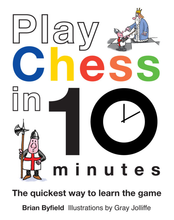 Play Chess in 10 Minutes - Hardback