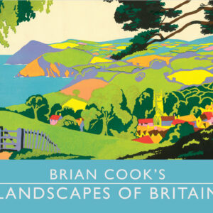 Brian Cook's Landscapes of Britain - Hardback
