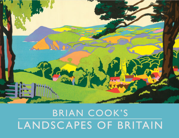 Brian Cook's Landscapes of Britain - Hardback