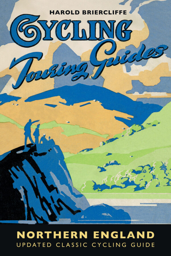 Cycling Touring Guide: Northern England - Paperback