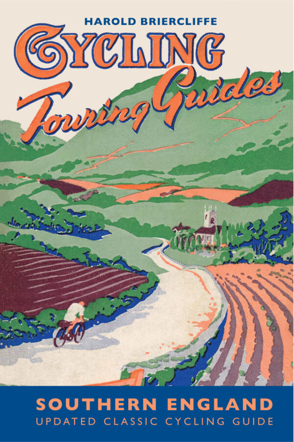 Cycling Touring Guide: Southern England - Paperback