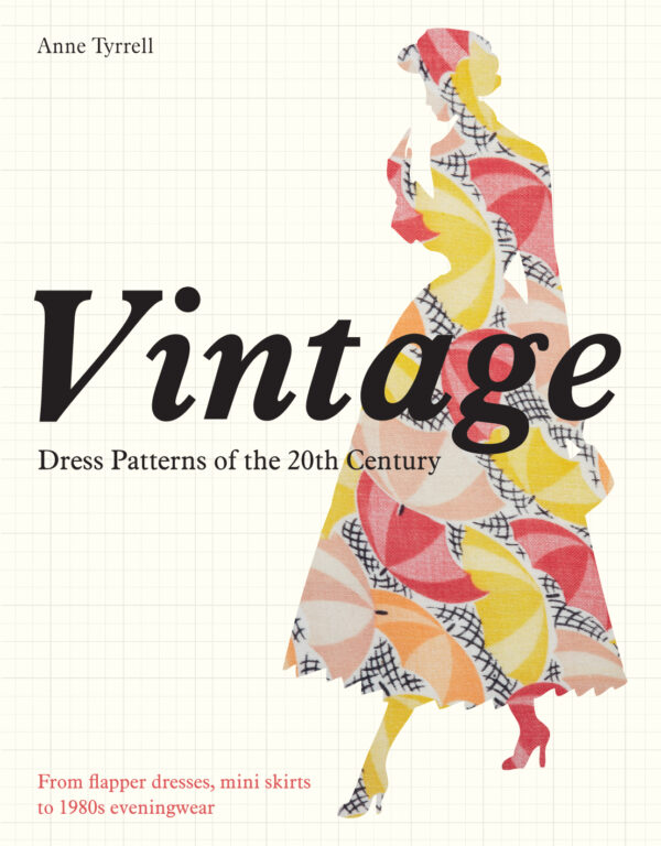 Vintage Dress Patterns of the 20th Century - Paperback