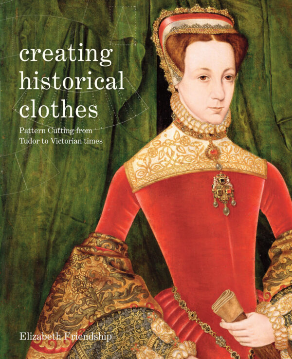 Creating Historical Clothes - Paperback