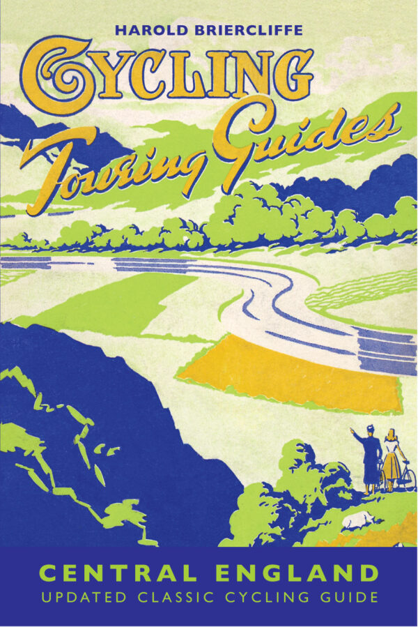 Cycling Touring Guide: Central England - eBook