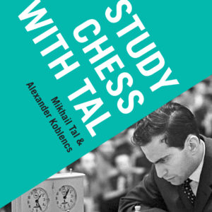 Study Chess with Tal - Paperback